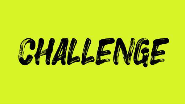challenge